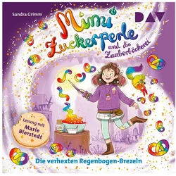 Der Audio Verlag Hörspiel Mimi Zuckerperle und die Zauberbäckerei - Teil 3: Die verhexten...