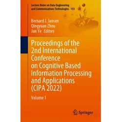 Proceedings Of The 2Nd International Conference On Cognitive Based Information Processing And Applications (Cipa 2022), Kartoniert (TB)