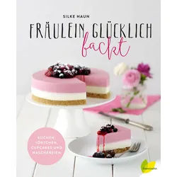 Fräulein Glücklich backt Buch 1 St
