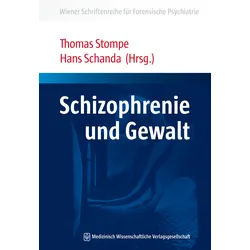Schizophrenie und Gewalt Buch 1 St
