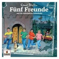 Europa Hörspiel-CD Fünf Freunde 134 - und die unheimliche Achterbahn