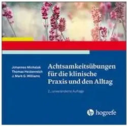 Hörspiel Achtsamkeitsübungen für die klinische Praxis und den Alltag