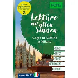 Schulbuch PONS Lektüre mit allen Sinnen: Colpo di fulmine a Milano 20 Kurzgeschi diverse weiß