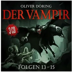 Alive Hörspiel Der Vampir (Komplettbox Finale Folgen 13-15),3 Audio-CD