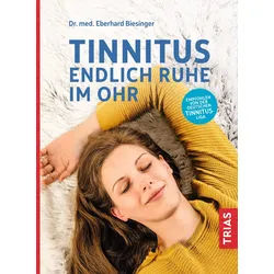 Tinnitus - Endlich Ruhe im Ohr Buch 1 St