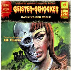 OTTO Hörspiel Geister Schocker CD 120: Das Kind der Hölle