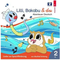 Hörspiel Lilli, Bakabu & du