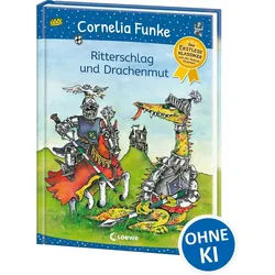 Kinderbuch Ritterschlag und Drachenmut Der Erstleseklassiker von der Autorin illu Cornelia Funke beige|blau