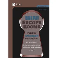 Schulbuch Mini-Escape Rooms für den Englischunterricht Für Zwischendurch. Einfac Elena Schäfer weiß