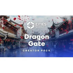 Cities: Skylines II - Creator Pack: Dragon Gate