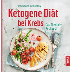 Ketogene Diät bei Krebs Buch 1 St