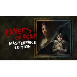 Layers of Fear: Masterpiece Edition