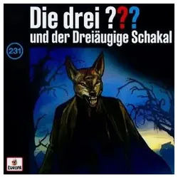 Hörspiel Die drei ??? 231 und der dreiäugige Schakal (Fragezeichen)