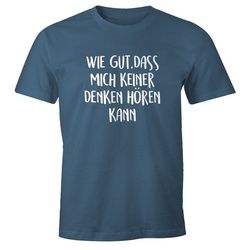 MoonWorks Print-Shirt Herren T-Shirt Spruch wie gut dass mich keiner denken hören kann mit Print blau 3XL