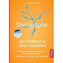 Die Lymphe - Der Schlüssel zu Ihrer Gesundheit Buch 1 St