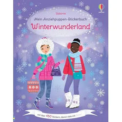 Kinderbuch Mein Anziehpuppen-Stickerbuch: Winterwunderland Stickerheft mit über 4 Fiona Watt blau|grau