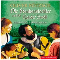 Hörbuch Hamburg Hörspiel Die Henkerstochter und der Rat der Zwölf (Die Henkerstochter-Saga 7)