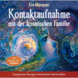 Hörspiel-CD Kontaktaufnahme mit der kosmischen Familie, 1 Audio-CD