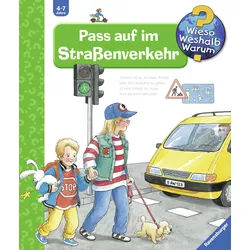 Wieso? Weshalb? Warum? - Pass auf im Straßenverkehr