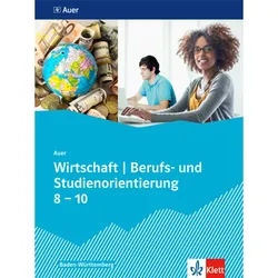 Auer Wirtschaft - Berufs- Und Studienorientierung. Ausgabe Baden-Württemberg, Gebunden