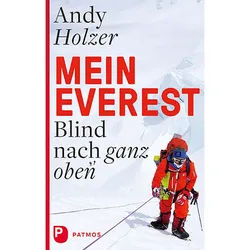 Mein Everest - Andy Holzer, Gebunden