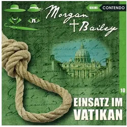 Media Verlag Hörspiel Morgan & Bailey - Einsatz im Vatikan,1 Audio-CD