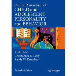 Clinical Assessment Of Child And Adolescent Personality And Behavior - Paul J. Frick, Christopher T. Barry, Randy W. Kamphaus, Kartoniert (TB)