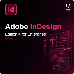 Adobe InDesign - Edition 4 for Enterprise