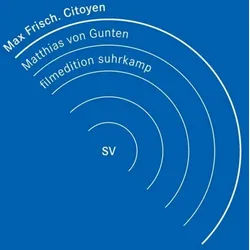 Suhrkamp Verlag DVD Max Frisch, Citoyen