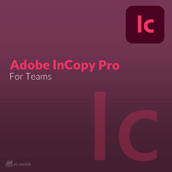 Adobe InCopy Pro für Teams