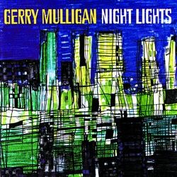 Night Lights - Gerry Mulligan. (CD)