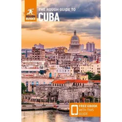 Reiseführer Karibik - GUIDES, R: THE ROUGH GUIDE TO CUBA (TRAVEL GUIDE WITH FREE E - Kuba