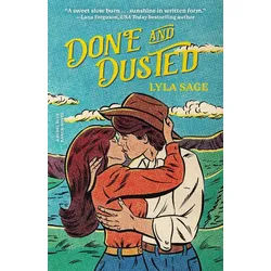 Belletristik Done and Dusted A Rebel Blue Ranch Novel Lyla Sage weiß