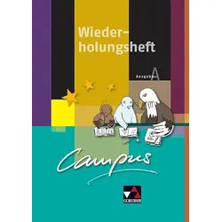 Campus A. Palette / Campus A Wiederholungsheft 1: Fakultatives Begleitmaterial zu Campus A / Zu den Lektionen 1-14 (Campus A. Palette: Fakultatives Begleitmaterial zu Campus A)