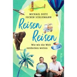 NoBrand DIETZ, M: REISEN REISEN - Länderportraits und Auswandererberichte