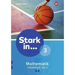 Schulbuch Stark in Mathematik - Ausgabe 2016 Arbeitsheft 3 Teil 2 (Lernstufe 10) diverse weiß