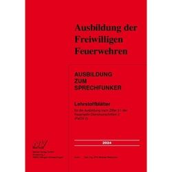 Ausbildung Zum Sprechfunker - Michael Melioumis (Dipl.-Ing. (FH)), Loseblatt
