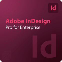 Adobe InDesign - Pro for Enterprise