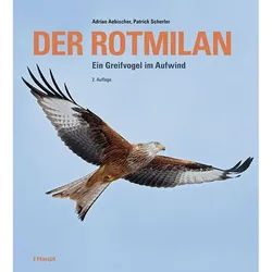 Der Rotmilan - Adrian Aebischer, Patrick Scherler, Gebunden