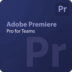 Adobe Premiere Pro for Teams