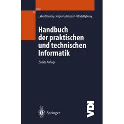 Handbuch Der Praktischen Und Technischen Informatik - Ekbert Hering, Jürgen Gutekunst, Ulrich Dyllong, Kartoniert (TB)