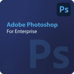 Adobe Photoshop for Enterprise