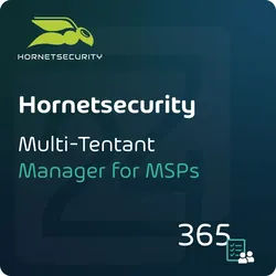 Hornetsecurity 365 Multi-Tentant Manager for MSPs