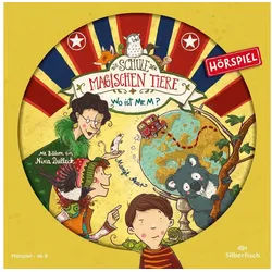 Silberfisch Verlag Hörspiel Die Schule der magischen Tiere 07: Wo ist Mr. M?