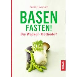 Basenfasten! Die Wacker-Methode® Buch 1 St