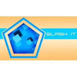 Slash It