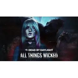 Dead by Daylight - All Things Wicked Chapter