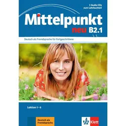 Hörspiel-CD Mittelpunkt neu B2.1, 2 Audio-CDs zum Lehrbuchteil