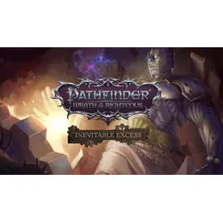 Pathfinder: Wrath of the Righteous - Inevitable Excess