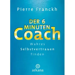 Der 6-Minuten-Coach Buch 1 St
